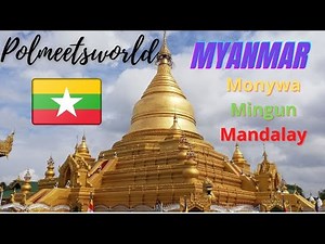 MYANMAR Best place to travel in Southeast Asia