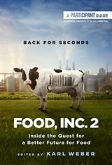 Food, Inc. 2 synopsis and movie info