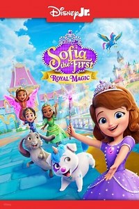 Sofia the First: Royal Magic: Magic Mayhem; Royal Mix It Up