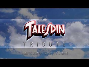 Talespin Tribute (Music)