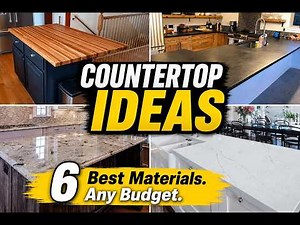 Kitchen Countertop Ideas: 6 Best Materials for Every Budget