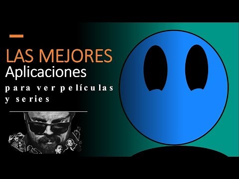 Mejores app para ver películas