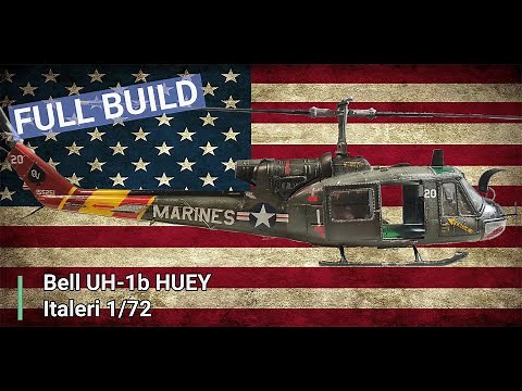 Full Build - 1/72 Bell UH-1b "Huey"
