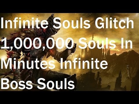 Dark Souls 3 - Infinite Souls Glitch Step By Step Guide 1000000 Souls in Minutes