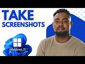 How to Take Screenshots in Windows 11 Step by Step