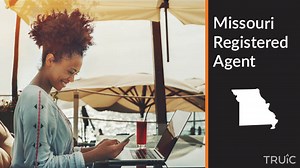 Missouri Registered Agent - MO Registered Agent | TRUiC