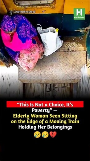 Elderly Woman Seen Sitting on the Edge of a Moving Train Holding Her Belongings due to Poverty