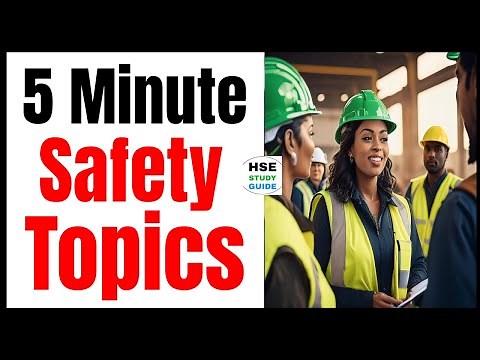 5 Minute Safety Topics @hsestudyguide