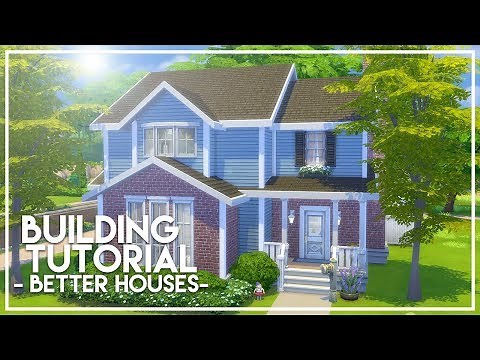 BUILDING BETTER SIMS HOUSES // The Sims 4: Builder's Bible (Tutorial)