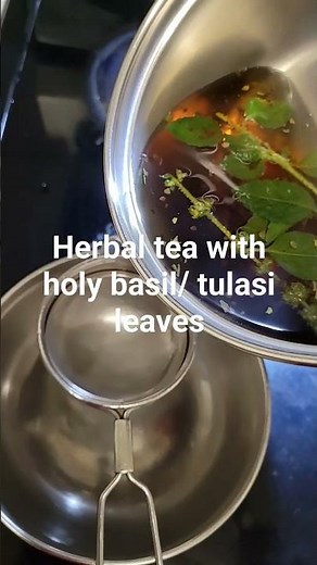 herbal tea with holy basil/ tulasi leaves