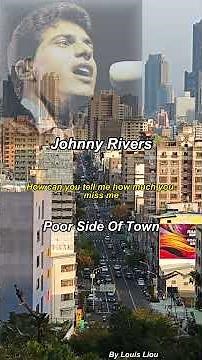 Johnny Rivers - Poor Side Of Town