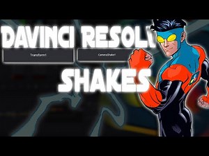 How To Use Shakes In Davinci Resolve