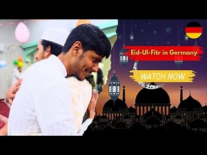 Eid-Ul-Fitr in Germany || Eid Vlog || Germany ||