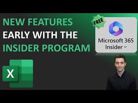 Excel Tips - Early Access to New Features | 365 Insider Program