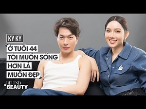 ‘Ở tuổi 44, tôi muốn sống hơn là muốn đẹp’ - Beauty Blogger Kỳ Kỳ | Behind the BEAUTY