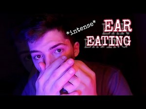 -ASMR- Aggressive EAR EATING sounds (brain melting)
