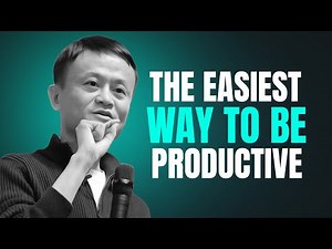 The Easiest Way To Be Productive | Motivational Speech | Inspired By Jack Ma | Get Into Success