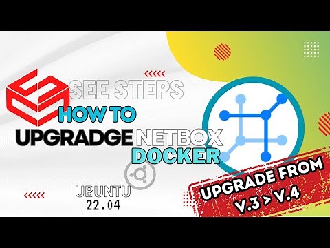 Upgrade/Update Netbox Docker to V4 from V3 on Ubuntu 22.04