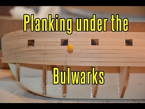 HMS Beagle - part 7 Planking Under The Bulwarks