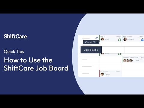 Placing a Shift on the Job Board