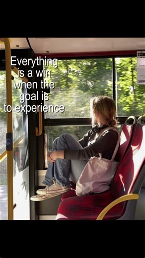 Everything is a win, when the goal is to experience. | #science #psychology #books #neuroscience