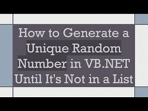 How to Generate a Unique Random Number in VB.NET Until It's Not in a List