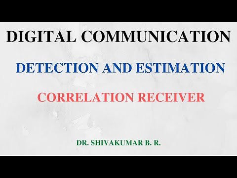Lecture 13: Correlation Receiver