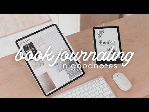 📚✏️ Guide to Book Journaling in Goodnotes : everything you need to know!