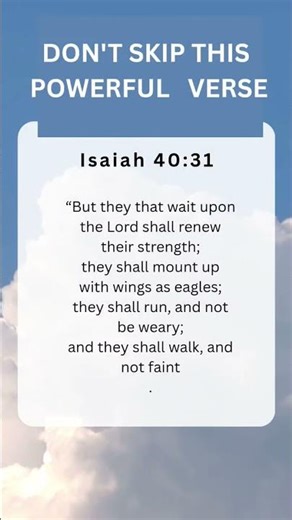 God Will Renew Your Strength – Isaiah 40:31