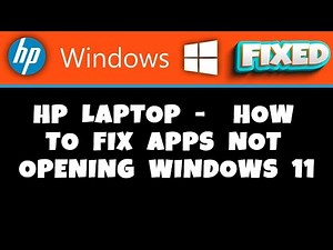 HP Laptop - How to Fix Apps Not Opening Windows 11