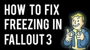 Video :: How to Fix Fallout 3 Freezing and Crashing