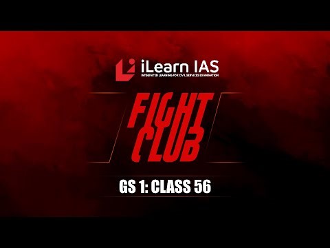 Fight Club | GS2: Class 56 | Mohammed Shinas S | Fight back with iLearn IAS