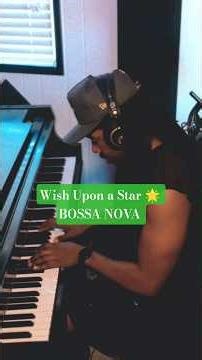 When You Wish Upon a Star 💫(Bossa nova remix)