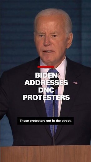 Biden addresses DNC protesters