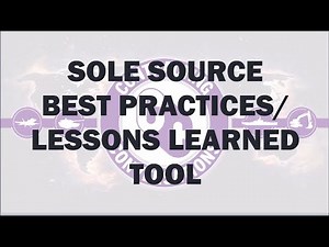 Sole Source Best Practices/Lessons Learned Tool