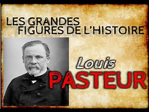 Louis Pasteur