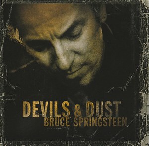 Bruce Springsteen - Devils & Dust