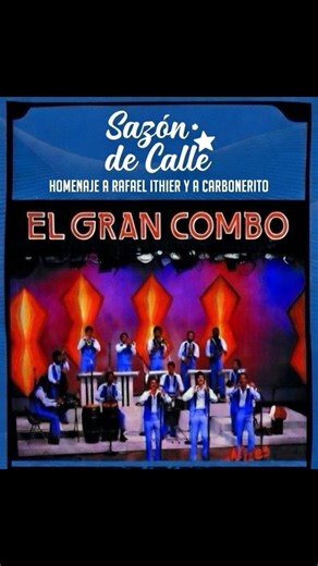 SAZON DE CALLE SALSA ORQUESTA 🔥 on Instagram: "Un homenaje al Rafael Ithier, al Carbonerito y al Gran Combo de Puerto Rico, pilares del sonido que nos enseñó que sin salsa no hay paraíso. Desde Sazón de Calle, tocamos con respeto, sabor y memoria. Esto no es nostalgia: es herencia #Salsa #ElGranComboDePuertoRico #SazonDeCalle"
