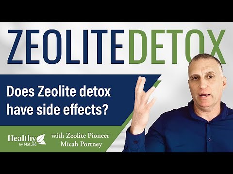 Does Zeolite Detox Have Side Effects? Why More May Be Better!