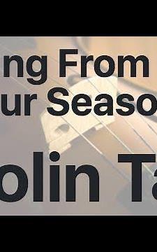 Learn Spring From The Four Seasons on Violin - How to Play Tutorial