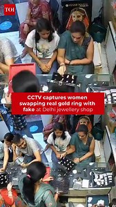 1.6M views · 2.2K reactions | #Delhi | Viral CCTV footage from a #LaxmiNagar jewellery shop shows two women cleverly replacing a real gold ring with a fake one while the shopkeeper briefly looked away. The incident has shocked viewers online, highlighting the increasingly sophisticated methods used by thieves. #viral #viralvideo #DelhiNews | The Times of India | Facebook