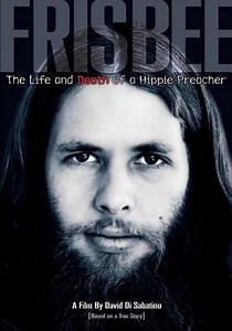 Frisbee: The Life and Death of a Hippie Preacher streaming