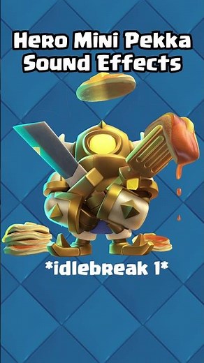 Clash Royale - All Hero Mini P.E.K.K.A. sound effects #clashroyale #supercell #herominipekka #heroic