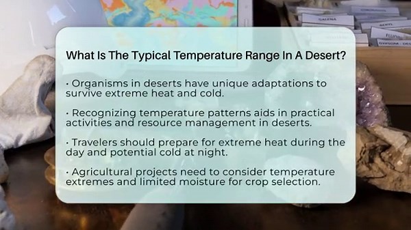 What Is The Typical Temperature Range In A Desert? - Earth Science Answers