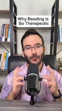 Why Reading Is So Therapeutic