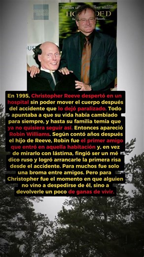 La historia de Robin Williams y Christopher Reeve