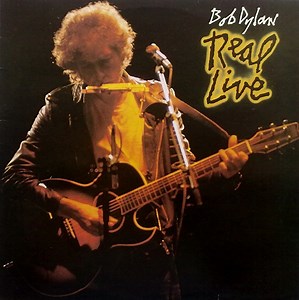 Bob Dylan - Real Live