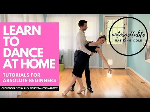 UNFORGETTABLE - NAT KING COLE | BEGINNER WEDDING DANCE FOR FIRST DANCE, FATHER-DAUGHTER, MOTHER-SON