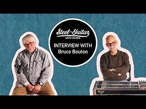 Bruce Bouton Interview - The Steel Guitar Arts Council