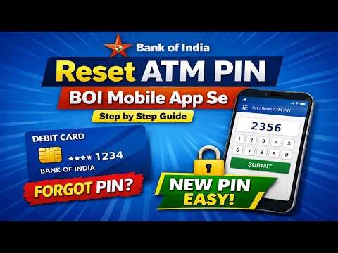 BOI Mobile app Se Debit Card ATM Pin Reset kaise Kare (Step by Step)